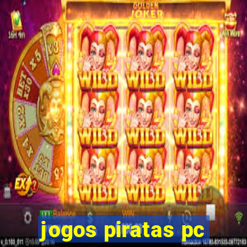 jogos piratas pc